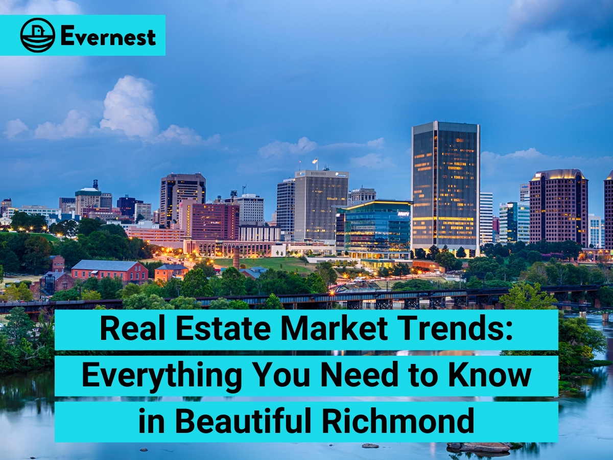Real Estate Market Trends: Everything You Need to Know in Beautiful Richmond